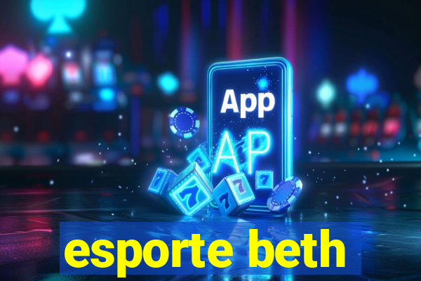 esporte beth